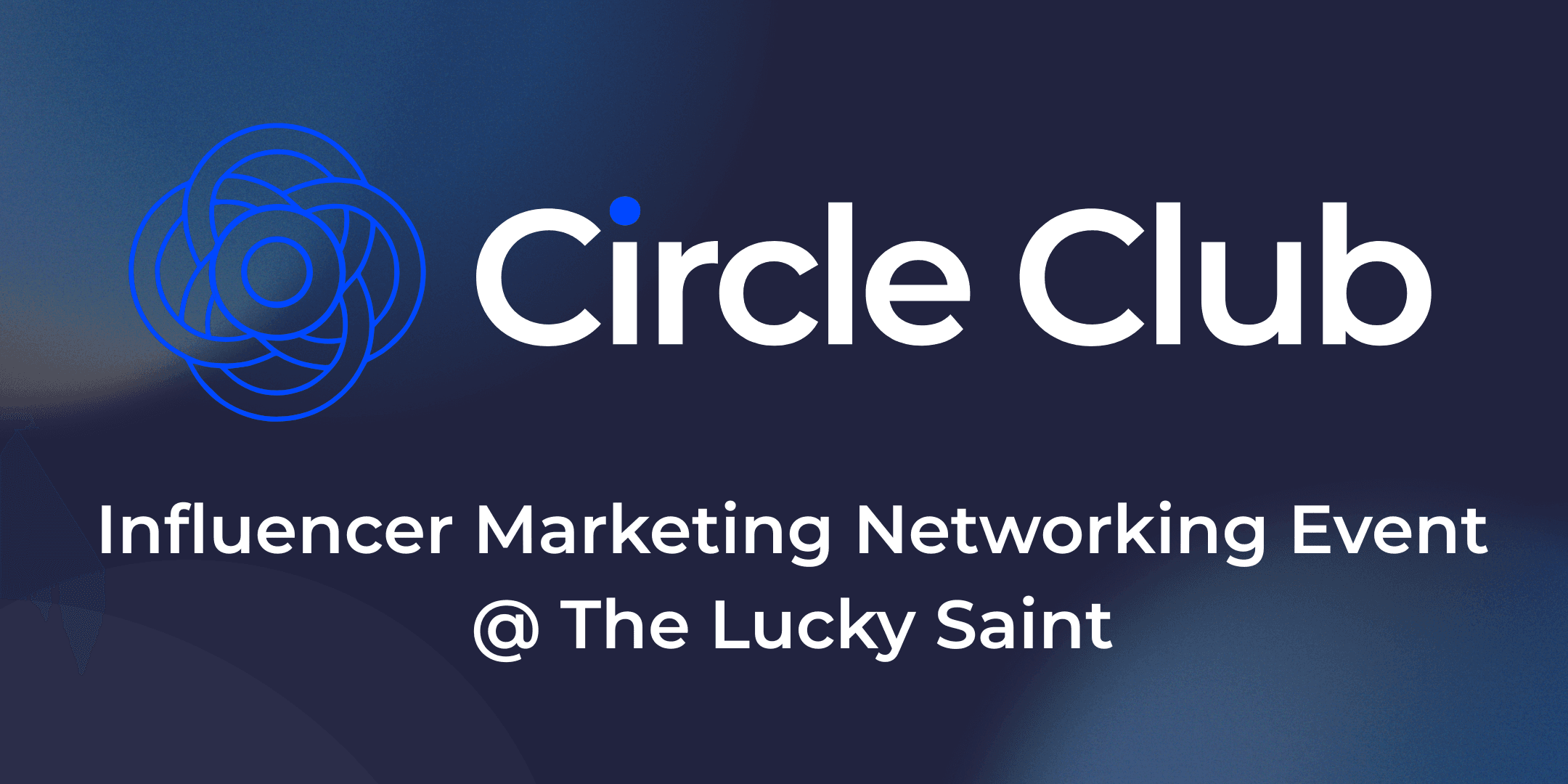 Influencer Marketing Networking Event